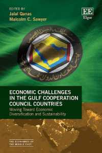 Economic Challenges in the Gulf Cooperation Council Countries : Moving toward Economic Diversification and Sustainability (The Economies of the Middle East series)