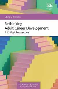 Rethinking Adult Career Development : A Critical Perspective (Rethinking Business and Management series)