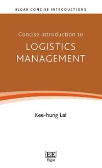 物流管理：コンサイス入門<br>Concise Introduction to Logistics Management (Elgar Concise Introductions)