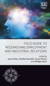 Field Guide to Researching Employment and Industrial Relations (Elgar Field Guides)