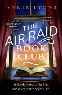 The Air Raid Book Club : The most uplifting, heartwarming story of war, friendship and the love of books