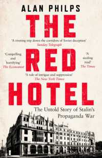 The Red Hotel : The Untold Story of Stalin's Disinformation War