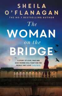 The Woman on the Bridge : the poignant and romantic historical novel about fighting for the people you love