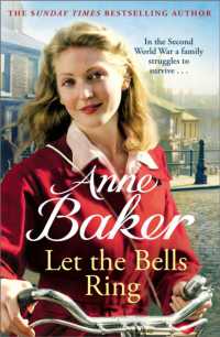 Let the Bells Ring : A gripping wartime saga of family, romance and danger