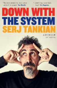 Down with the System : The highly-awaited memoir from the System of a Down legend