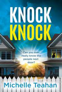 Knock Knock : An addictive and unmissable thriller with a KILLER twist!