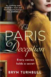 The Paris Deception : A breathtaking novel of love and courage set in wartime Paris