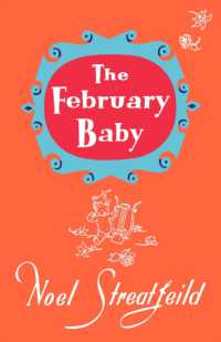 The February Baby (Noel Streatfeild Baby Book Series)