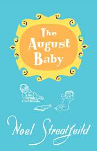 The August Baby (Noel Streatfeild Baby Book Series)