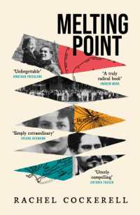 Melting Point: Family， Memory and the Search for a Promised Land : LONGLISTED FOR THE 2024 BAILLIE GIFFORD PRIZE FOR NON-FICTION