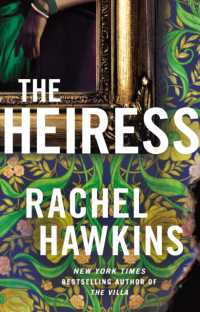 The Heiress : The deliciously dark and gripping new thriller from the New York Times bestseller