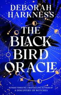 The Black Bird Oracle : The exhilarating new All Souls novel featuring Diana Bishop and Matthew Clairmont (All Souls)