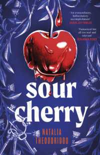 Sour Cherry : A fiercely haunting gothic horror novel examining gender and power, reimagining the fairytale Bluebeard