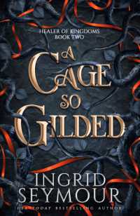 A Cage So Gilded (Healer of Kingdoms)