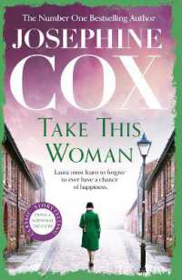 Take this Woman : A moving and utterly compelling coming-of-age saga