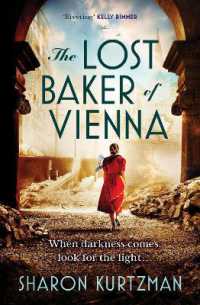 The Lost Baker of Vienna : The breathtaking love story inspired by true events after the Holocaust