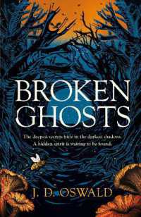 Broken Ghosts : a haunting， gothic coming-of-age story from the bestselling author of the Inspector McLean series