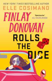 Finlay Donovan Rolls the Dice : 'the perfect blend of mystery and romcom' Ali Hazelwood (The Finlay Donovan Series)