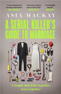 A Serial Killer's Guide to Marriage : Meet your new favourite darkly funny and relatable couple in the hottest thriller of summer 2025