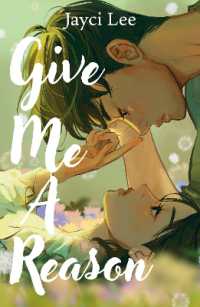 Give Me a Reason : A tender, romantic, Korean retelling of Jane Austen's Persuasion!