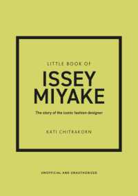Little Book of Issey Miyake : The story of the iconic fashion designer (Little Books of Fashion)
