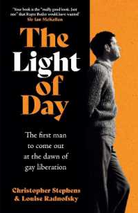 The Light of Day : The first man to come out at the dawn of gay liberation