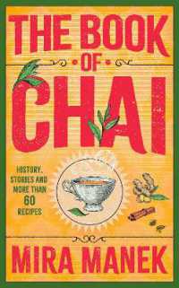 The Book of Chai : History, stories and more than 60 recipes