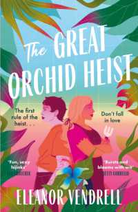 The Great Orchid Heist : A heart-pounding and hilarious sapphic romcom with a heist twist!