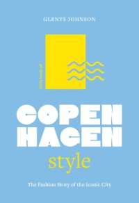 Little Book of Copenhagen Style : The fashion story of the iconic city (Fashion Destinations)