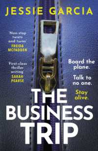 The Business Trip : a completely addictive psychological thriller to keep you hooked in 2025