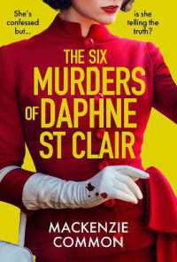 The Six Murders of Daphne St Clair : a darkly witty and unputdownable debut thriller to keep you hooked in 2025
