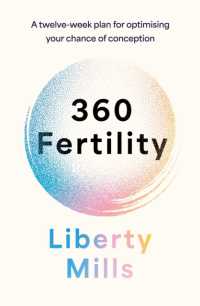 360 Fertility : A twelve-week plan for optimising your chance of conception