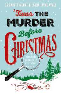 'Twas the Murder before Christmas : Over 70 Fiendish, Fun and Festive Puzzles