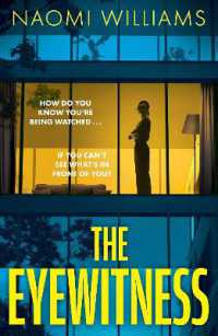 The Eyewitness : A completely gripping psychological thriller packed with twists