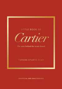 Little Book of Cartier : The story of the iconic jewellery brand (Little Books of Fashion)