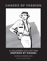 Shades of Fashion : A Colouring Collection Inspired by Chanel