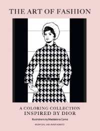 The Art of Fashion : A Colouring Collection Inspired by Dior