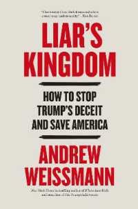 Liar's Kingdom : How to Stop Trump's Deceit and Save America