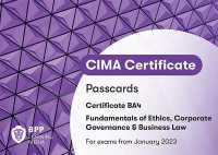 Cima Ba4 Fundamentals of Ethics, Corporate Governance and Business Law : Passcards -- Spiral bound