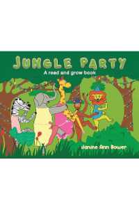 Jungle Party : A read and grow book
