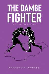 The Dambe Fighter : A Novel of Nigeria