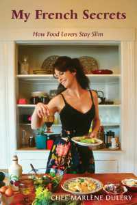 My French Secrets : How Food Lovers Stay Slim