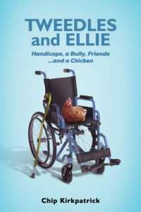 Tweedles and Ellie : Handicaps, a Bully, Friends...and a Chicken