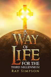 A Way of Life: for the Third Millennium