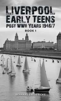 Liverpool Early Teens : Post WWII Years 1946/7 Book 1