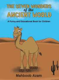 The Seven Wonders of the Ancient World: A Funny and Educational Book for Children