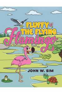 Fluffy the Flying Flamingo