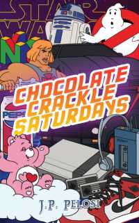 Chocolate Crackle Saturdays -- Paperback / softback