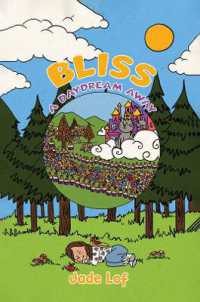 Bliss : A Daydream Away