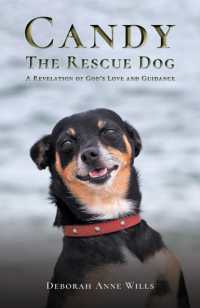 Candy the Rescue Dog : A Revelation of God's Love and Guidance